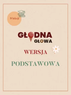 Okładka kursu Głodna Głowa – wersja podstawowa z 9 lekcjami psychodietetycznymi