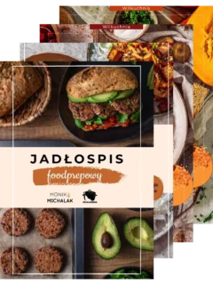 Okładka pakietu wszystkich jadłospisów Moniki Michalak – edycje foodprep, jesienno-zimowe, roślinne dania, burgery, desery