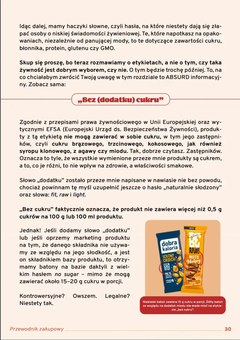 Infografika wyjaśniająca różnicę między hasłami "bez cukru" a "bez dodatku cukru". Przykład batona Dobra Kaloria ilustruje, jak czytać etykiety pod kątem cukru.