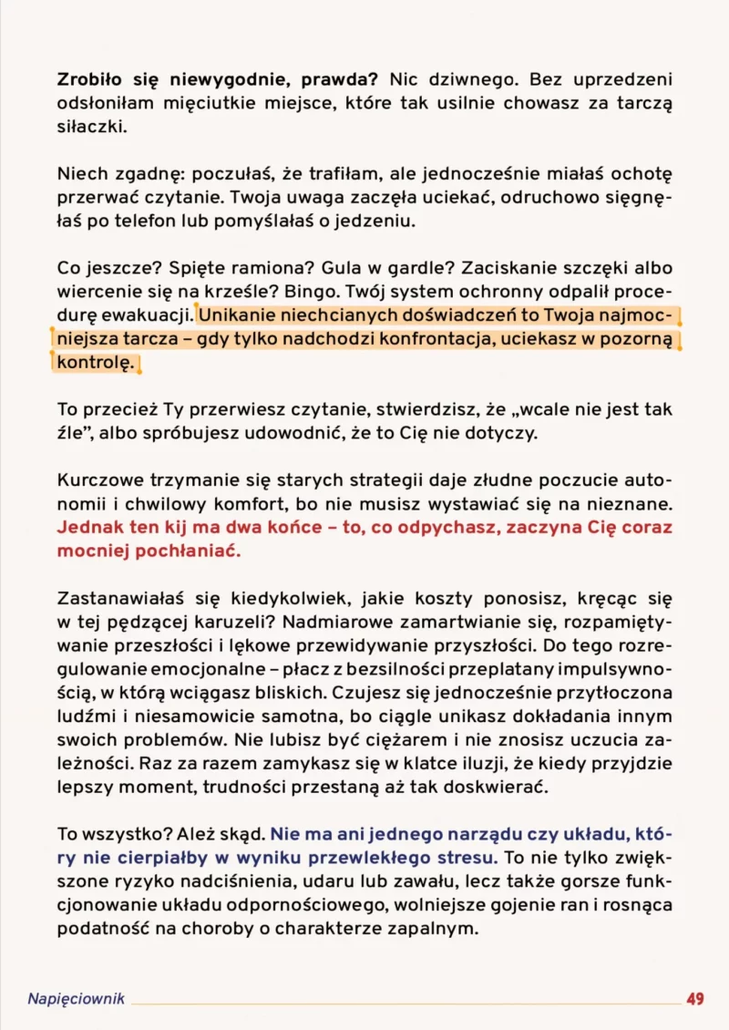 Strona 49 e-booka Napięciownik zawierająca blok tekstu tłumaczący mechanizmy unikania niechcianych doświadczeń oraz fizyczne i psychiczne koszty przewlekłego stresu.